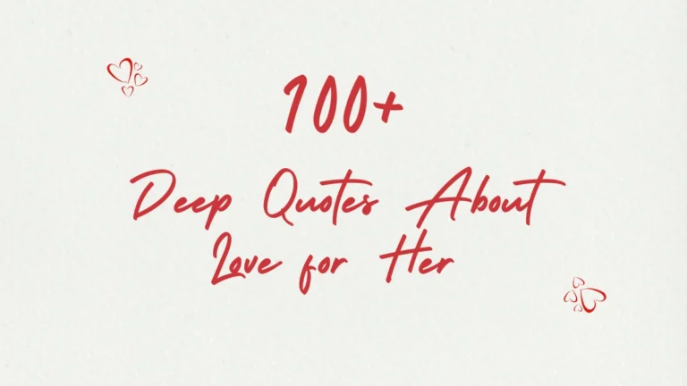 Deep Quotes About Love for Her