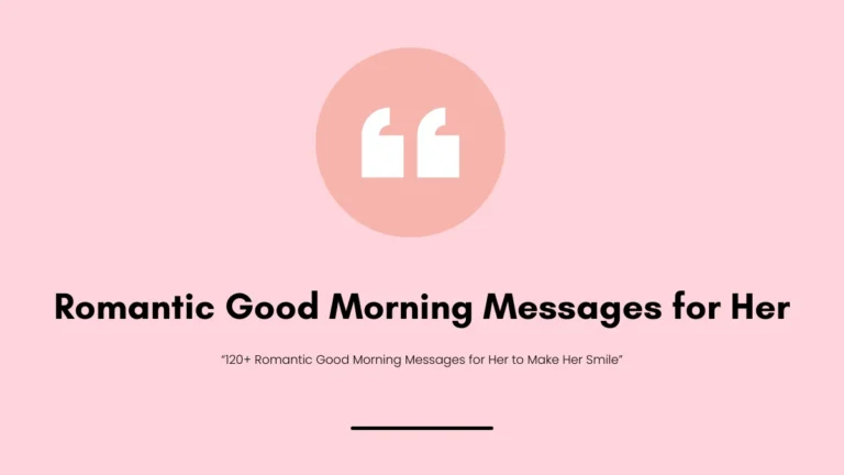 Romantic Good Morning Messages for Her text on soft background
